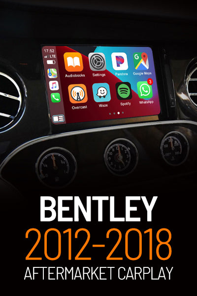 Bentley CarPlay & Android Auto Retrofit